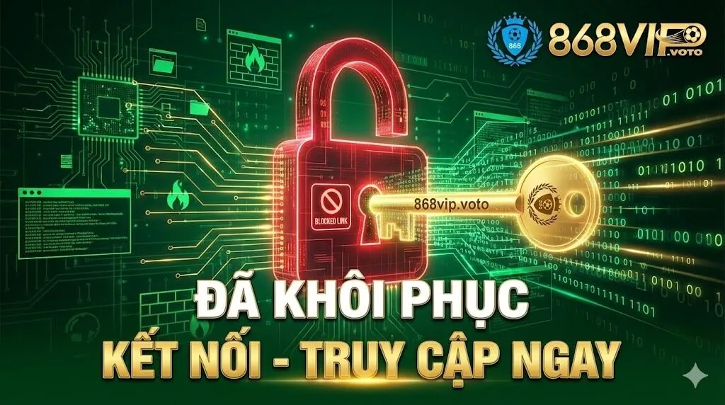 868VIP – Cổng Truy Cập Chính Thức Không Bị Chặn 2026 21 Cập nhật link vào 868vip mới nhất hôm nay - Fix lỗi 100%